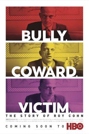 Bully, coward, victim:  the story of  Roy Cohn