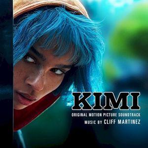 KIMI: Original Motion Picture Soundtrack (OST)