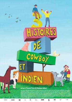 3 Histoires de Cowboy et Indien