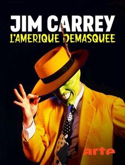 Jim Carrey - L'Amérique démasquée
