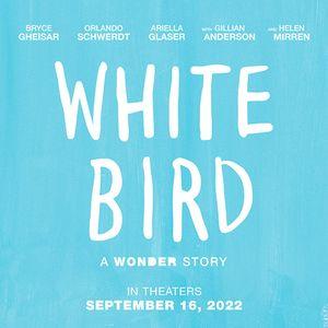 White Bird : A Wonder Story