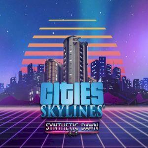 Cities: Skylines - Synthetic Dawn (OST)