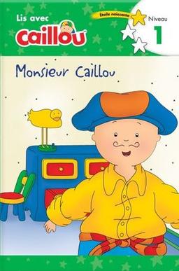 Caillou. Monsieur Caillou