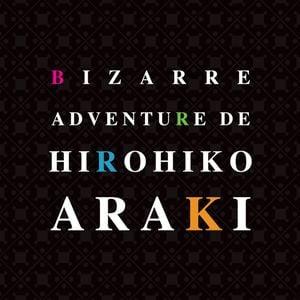 Bizarre Adventure de Hirohiko Araki
