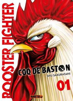 Rooster Fighter : Coq de baston, tome 1