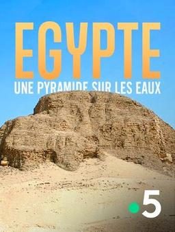 Egypte - Une pyramide sur les eaux