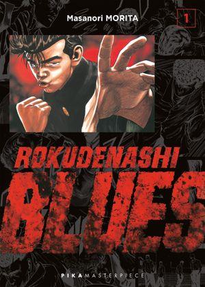 Rokudenashi Blues, tome 1