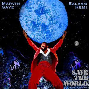 Save the World: Remix Suite (EP)