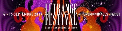 L'Étrange Festival 2019 - XXVème édition